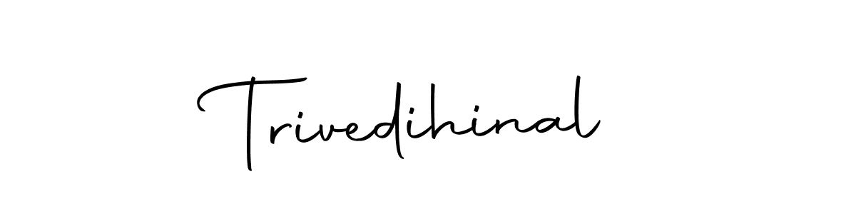 Check out images of Autograph of Trivedihinal name. Actor Trivedihinal Signature Style. Autography-DOLnW is a professional sign style online. Trivedihinal signature style 10 images and pictures png