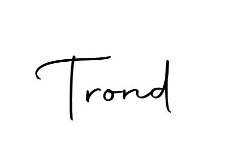 Make a short Trond signature style. Manage your documents anywhere anytime using Autography-DOLnW. Create and add eSignatures, submit forms, share and send files easily. Trond signature style 10 images and pictures png