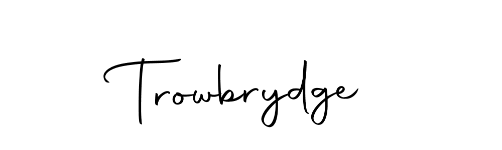 How to make Trowbrydge signature? Autography-DOLnW is a professional autograph style. Create handwritten signature for Trowbrydge name. Trowbrydge signature style 10 images and pictures png