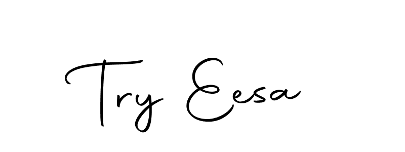 The best way (Autography-DOLnW) to make a short signature is to pick only two or three words in your name. The name Try Eesa include a total of six letters. For converting this name. Try Eesa signature style 10 images and pictures png