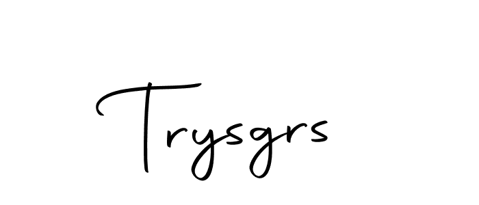 How to make Trysgrs signature? Autography-DOLnW is a professional autograph style. Create handwritten signature for Trysgrs name. Trysgrs signature style 10 images and pictures png