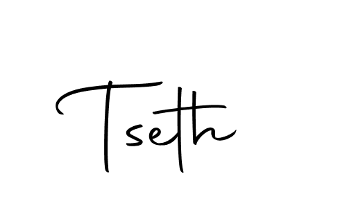 Make a beautiful signature design for name Tseth. With this signature (Autography-DOLnW) style, you can create a handwritten signature for free. Tseth signature style 10 images and pictures png