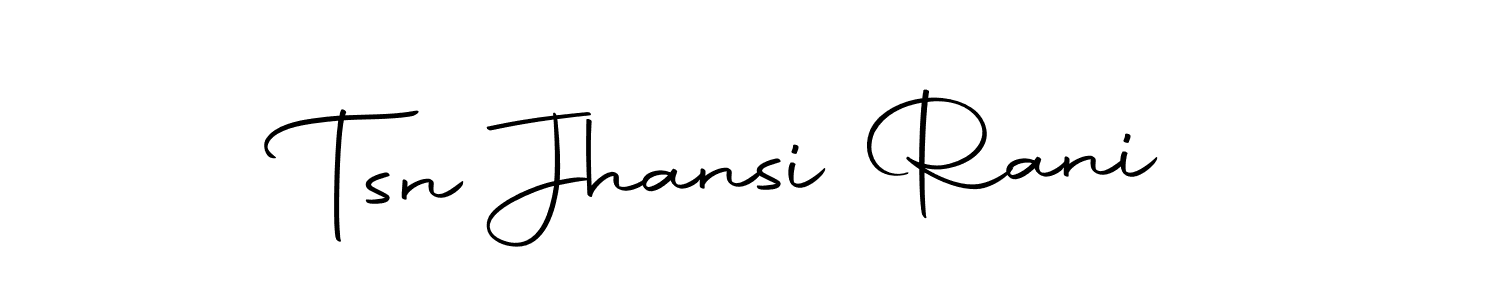 Make a short Tsn Jhansi Rani signature style. Manage your documents anywhere anytime using Autography-DOLnW. Create and add eSignatures, submit forms, share and send files easily. Tsn Jhansi Rani signature style 10 images and pictures png