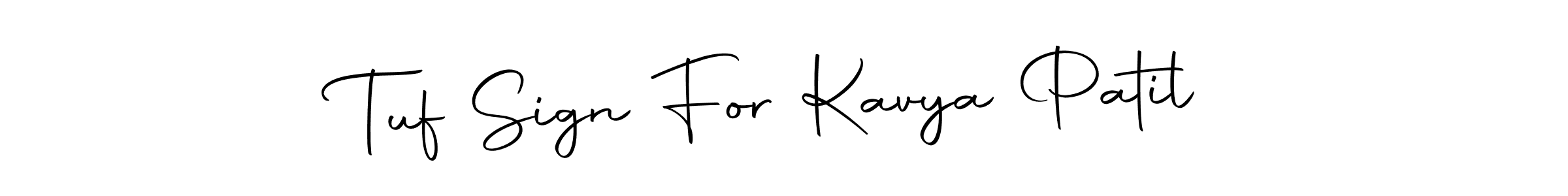 This is the best signature style for the Tuf Sign For Kavya Patil name. Also you like these signature font (Autography-DOLnW). Mix name signature. Tuf Sign For Kavya Patil signature style 10 images and pictures png