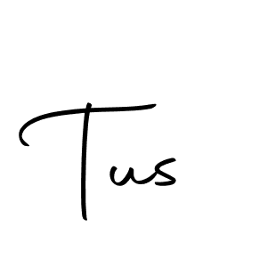 You should practise on your own different ways (Autography-DOLnW) to write your name (Tus) in signature. don't let someone else do it for you. Tus signature style 10 images and pictures png