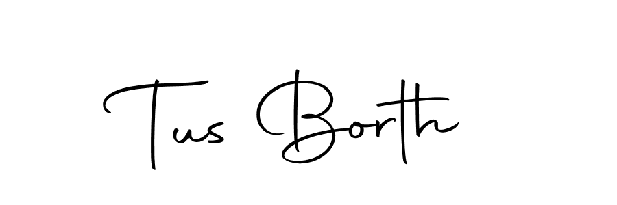 Make a beautiful signature design for name Tus Borth. Use this online signature maker to create a handwritten signature for free. Tus Borth signature style 10 images and pictures png