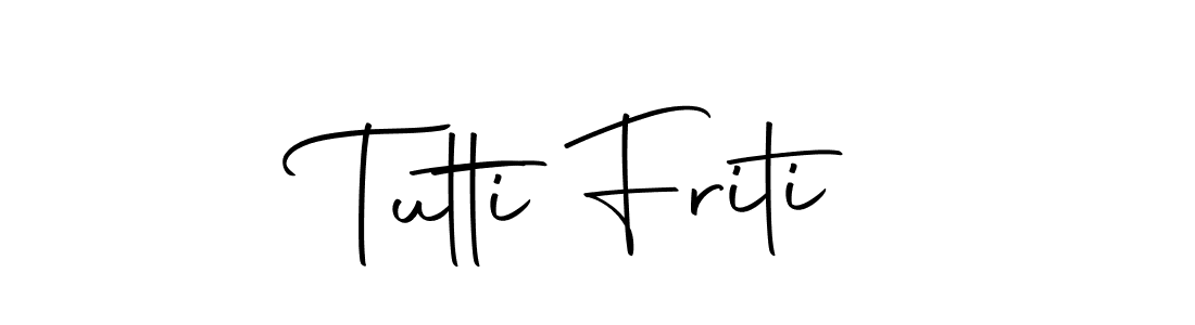 Design your own signature with our free online signature maker. With this signature software, you can create a handwritten (Autography-DOLnW) signature for name Tutti Friti. Tutti Friti signature style 10 images and pictures png