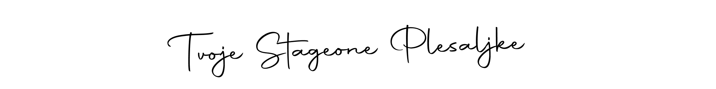 How to make Tvoje Stageone Plesaljke name signature. Use Autography-DOLnW style for creating short signs online. This is the latest handwritten sign. Tvoje Stageone Plesaljke signature style 10 images and pictures png