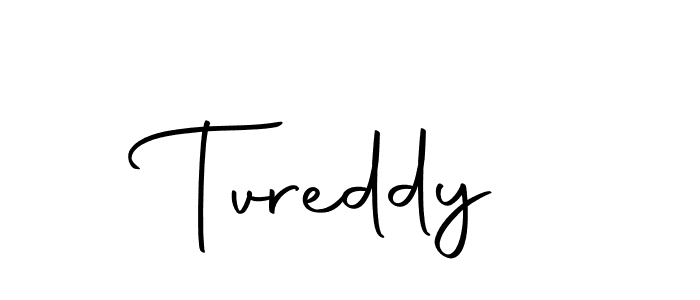 Design your own signature with our free online signature maker. With this signature software, you can create a handwritten (Autography-DOLnW) signature for name Tvreddy. Tvreddy signature style 10 images and pictures png