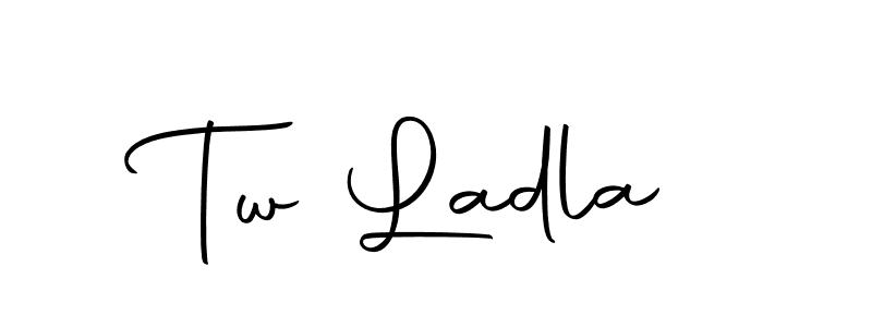 You should practise on your own different ways (Autography-DOLnW) to write your name (Tw Ladla) in signature. don't let someone else do it for you. Tw Ladla signature style 10 images and pictures png