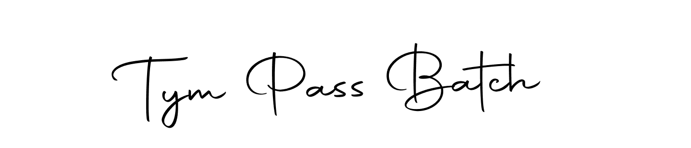 Make a beautiful signature design for name Tym Pass Batch. With this signature (Autography-DOLnW) style, you can create a handwritten signature for free. Tym Pass Batch signature style 10 images and pictures png