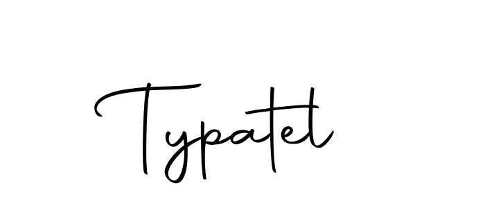 How to make Typatel signature? Autography-DOLnW is a professional autograph style. Create handwritten signature for Typatel name. Typatel signature style 10 images and pictures png