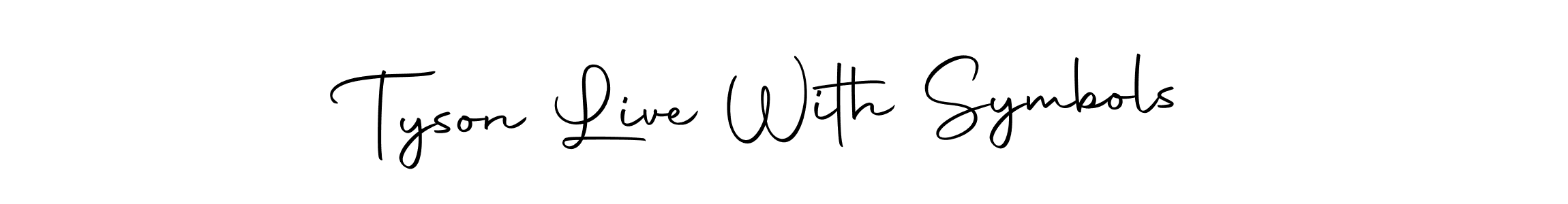 if you are searching for the best signature style for your name Tyson Live With Symbols. so please give up your signature search. here we have designed multiple signature styles  using Autography-DOLnW. Tyson Live With Symbols signature style 10 images and pictures png