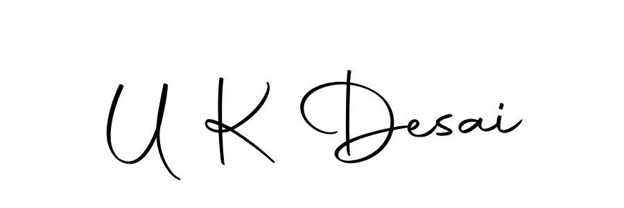 You should practise on your own different ways (Autography-DOLnW) to write your name (U K Desai) in signature. don't let someone else do it for you. U K Desai signature style 10 images and pictures png