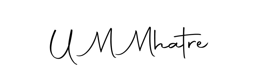 How to make U M Mhatre name signature. Use Autography-DOLnW style for creating short signs online. This is the latest handwritten sign. U M Mhatre signature style 10 images and pictures png
