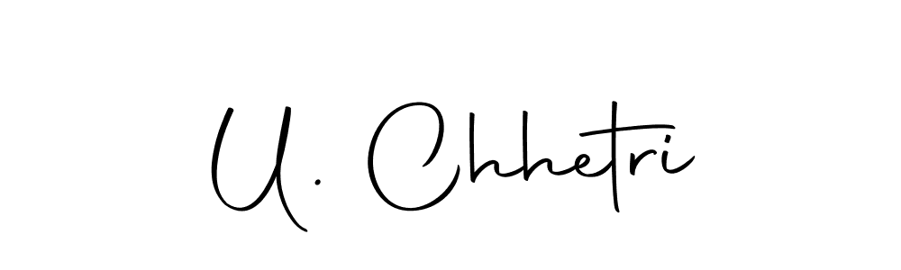 Make a short U. Chhetri signature style. Manage your documents anywhere anytime using Autography-DOLnW. Create and add eSignatures, submit forms, share and send files easily. U. Chhetri signature style 10 images and pictures png