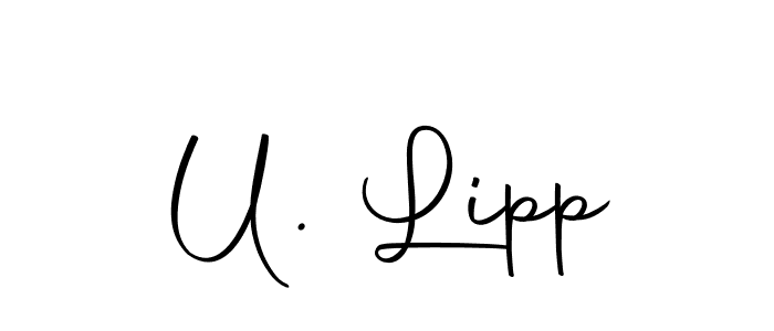 Make a short U. Lipp signature style. Manage your documents anywhere anytime using Autography-DOLnW. Create and add eSignatures, submit forms, share and send files easily. U. Lipp signature style 10 images and pictures png