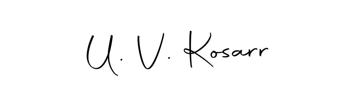 The best way (Autography-DOLnW) to make a short signature is to pick only two or three words in your name. The name U. V. Kosarr include a total of six letters. For converting this name. U. V. Kosarr signature style 10 images and pictures png