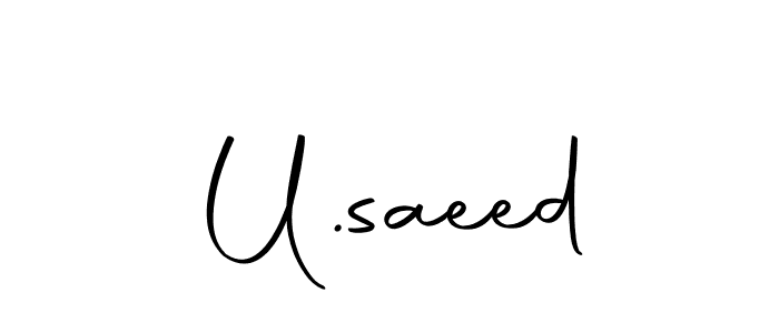 Design your own signature with our free online signature maker. With this signature software, you can create a handwritten (Autography-DOLnW) signature for name U.saeed. U.saeed signature style 10 images and pictures png