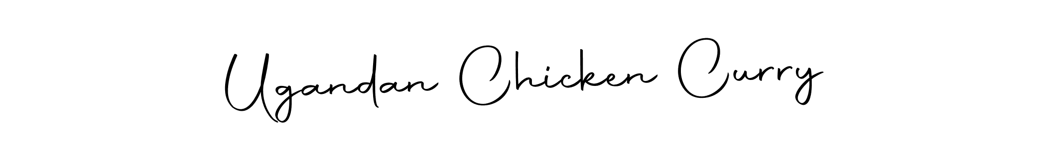 You can use this online signature creator to create a handwritten signature for the name Ugandan Chicken Curry. This is the best online autograph maker. Ugandan Chicken Curry signature style 10 images and pictures png