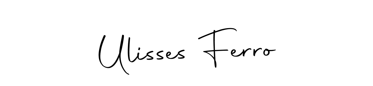 Design your own signature with our free online signature maker. With this signature software, you can create a handwritten (Autography-DOLnW) signature for name Ulisses Ferro. Ulisses Ferro signature style 10 images and pictures png