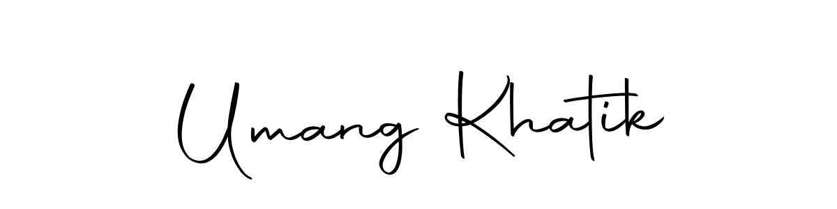 Create a beautiful signature design for name Umang Khatik. With this signature (Autography-DOLnW) fonts, you can make a handwritten signature for free. Umang Khatik signature style 10 images and pictures png