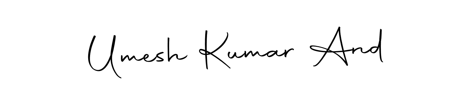 Create a beautiful signature design for name Umesh Kumar And. With this signature (Autography-DOLnW) fonts, you can make a handwritten signature for free. Umesh Kumar And signature style 10 images and pictures png