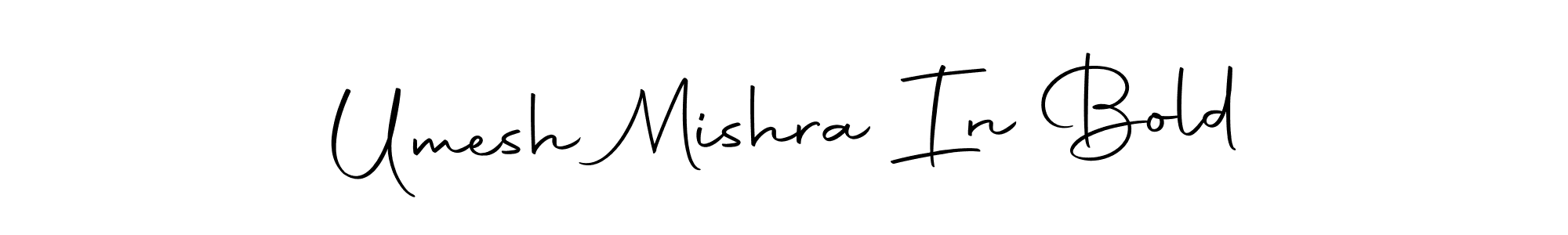 Here are the top 10 professional signature styles for the name Umesh Mishra In Bold. These are the best autograph styles you can use for your name. Umesh Mishra In Bold signature style 10 images and pictures png