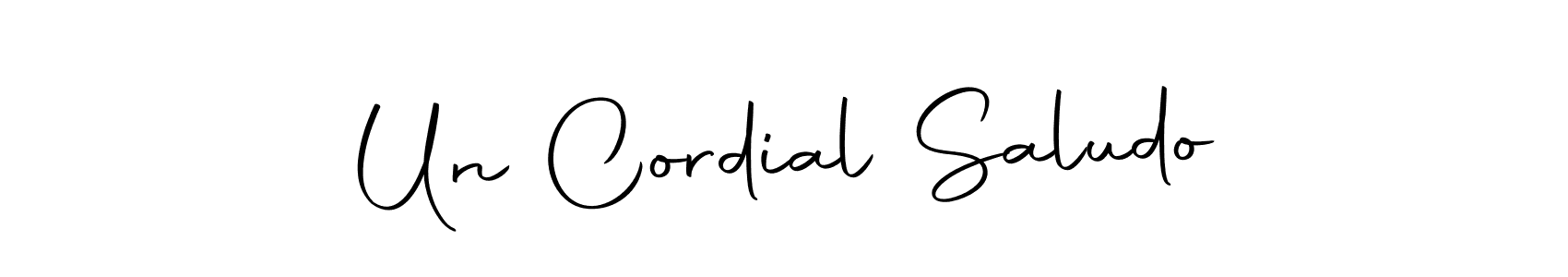 Un Cordial Saludo stylish signature style. Best Handwritten Sign (Autography-DOLnW) for my name. Handwritten Signature Collection Ideas for my name Un Cordial Saludo. Un Cordial Saludo signature style 10 images and pictures png