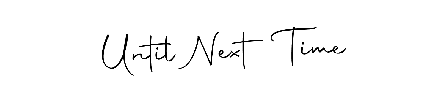 Autography-DOLnW is a professional signature style that is perfect for those who want to add a touch of class to their signature. It is also a great choice for those who want to make their signature more unique. Get Until Next Time name to fancy signature for free. Until Next Time signature style 10 images and pictures png