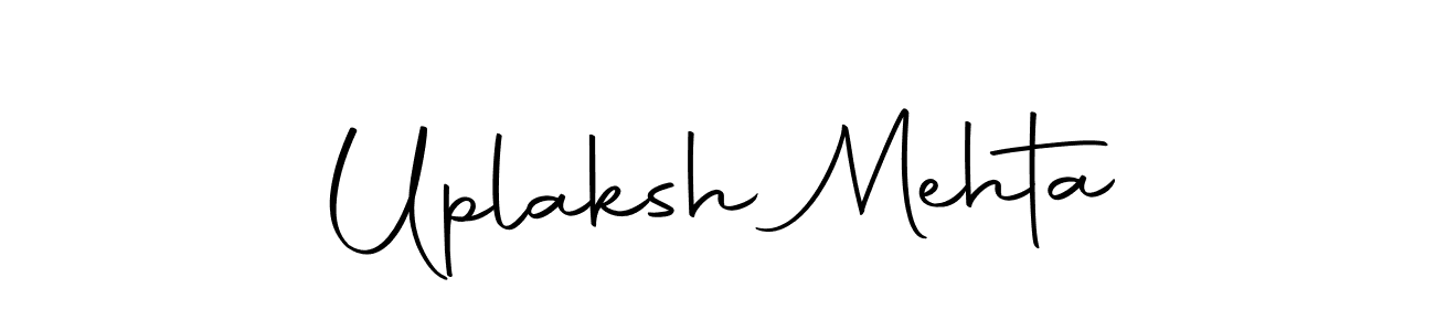 Make a short Uplaksh Mehta signature style. Manage your documents anywhere anytime using Autography-DOLnW. Create and add eSignatures, submit forms, share and send files easily. Uplaksh Mehta signature style 10 images and pictures png