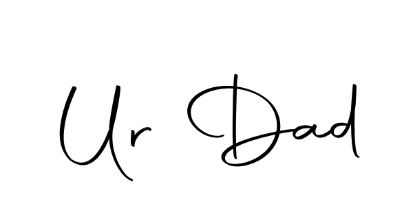 You can use this online signature creator to create a handwritten signature for the name Ur Dad. This is the best online autograph maker. Ur Dad signature style 10 images and pictures png