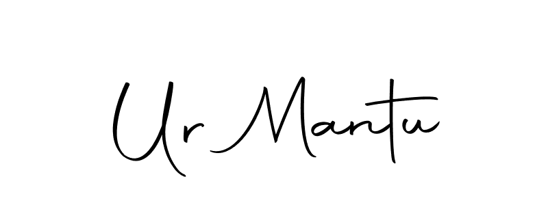 How to make Ur Mantu signature? Autography-DOLnW is a professional autograph style. Create handwritten signature for Ur Mantu name. Ur Mantu signature style 10 images and pictures png