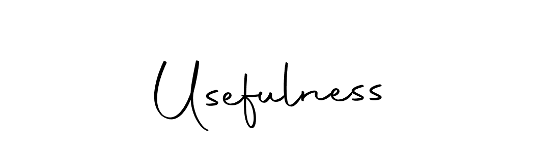 Create a beautiful signature design for name Usefulness . With this signature (Autography-DOLnW) fonts, you can make a handwritten signature for free. Usefulness  signature style 10 images and pictures png
