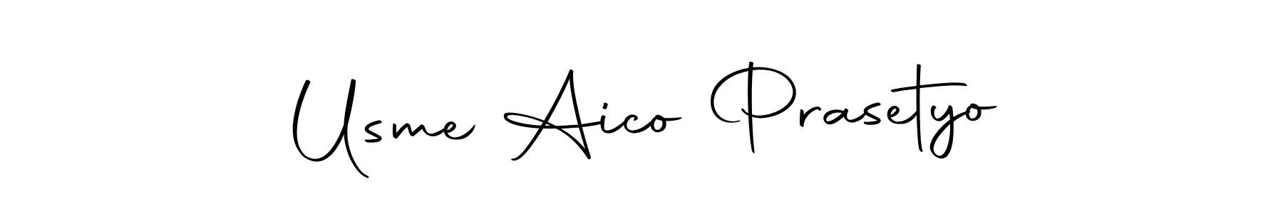 Also we have Usme Aico Prasetyo name is the best signature style. Create professional handwritten signature collection using Autography-DOLnW autograph style. Usme Aico Prasetyo signature style 10 images and pictures png