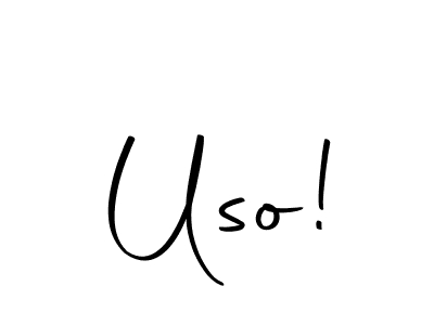 How to make Uso! signature? Autography-DOLnW is a professional autograph style. Create handwritten signature for Uso! name. Uso! signature style 10 images and pictures png