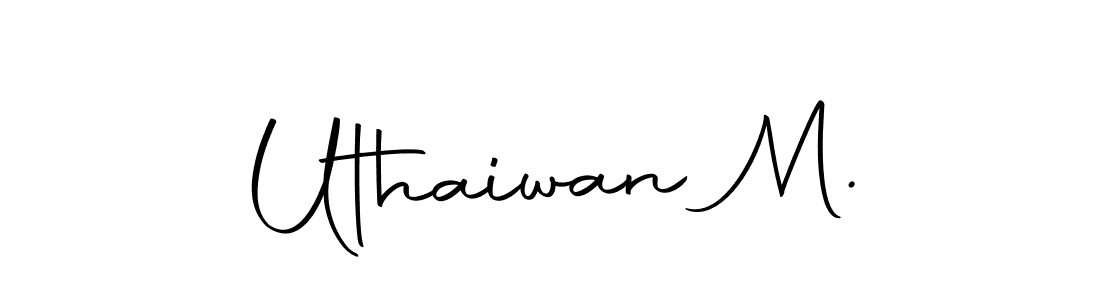 Autography-DOLnW is a professional signature style that is perfect for those who want to add a touch of class to their signature. It is also a great choice for those who want to make their signature more unique. Get Uthaiwan M. name to fancy signature for free. Uthaiwan M. signature style 10 images and pictures png