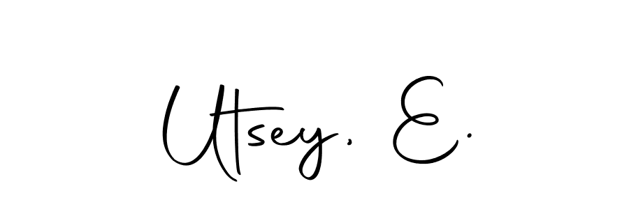 This is the best signature style for the Utsey, E. name. Also you like these signature font (Autography-DOLnW). Mix name signature. Utsey, E. signature style 10 images and pictures png