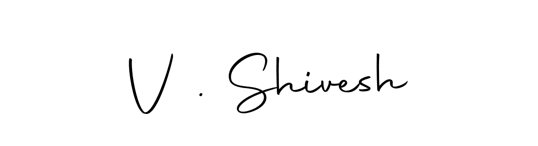 Create a beautiful signature design for name V . Shivesh. With this signature (Autography-DOLnW) fonts, you can make a handwritten signature for free. V . Shivesh signature style 10 images and pictures png