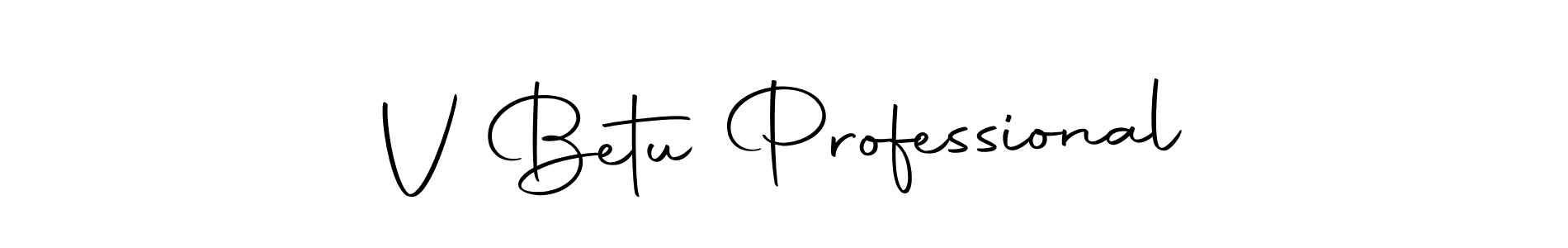 Also we have V Betu Professional name is the best signature style. Create professional handwritten signature collection using Autography-DOLnW autograph style. V Betu Professional signature style 10 images and pictures png