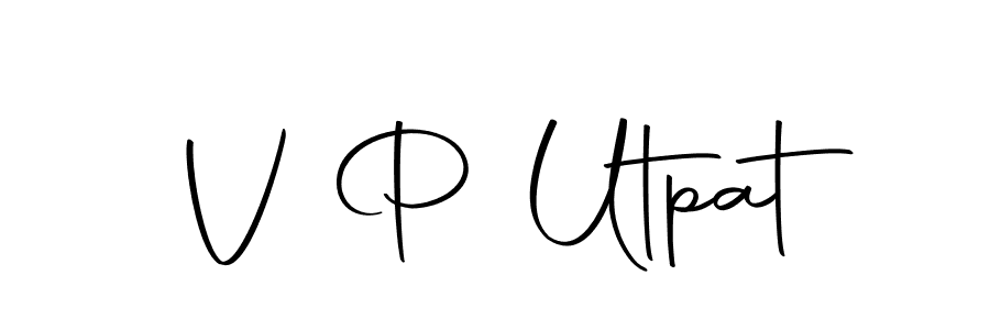 Also we have V P Utpat name is the best signature style. Create professional handwritten signature collection using Autography-DOLnW autograph style. V P Utpat signature style 10 images and pictures png