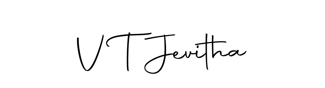 Create a beautiful signature design for name V T Jevitha. With this signature (Autography-DOLnW) fonts, you can make a handwritten signature for free. V T Jevitha signature style 10 images and pictures png