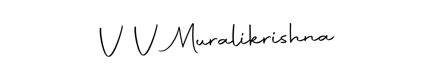 Make a short V V Muralikrishna signature style. Manage your documents anywhere anytime using Autography-DOLnW. Create and add eSignatures, submit forms, share and send files easily. V V Muralikrishna signature style 10 images and pictures png