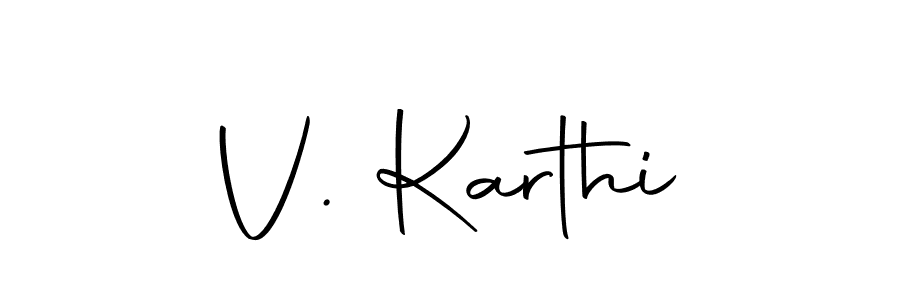 How to make V. Karthi signature? Autography-DOLnW is a professional autograph style. Create handwritten signature for V. Karthi name. V. Karthi signature style 10 images and pictures png