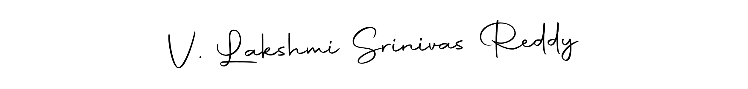 Make a beautiful signature design for name V. Lakshmi Srinivas Reddy. Use this online signature maker to create a handwritten signature for free. V. Lakshmi Srinivas Reddy signature style 10 images and pictures png