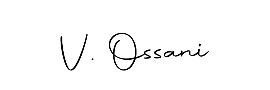 Use a signature maker to create a handwritten signature online. With this signature software, you can design (Autography-DOLnW) your own signature for name V. Ossani. V. Ossani signature style 10 images and pictures png