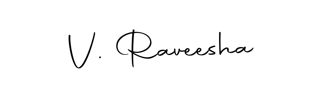 You should practise on your own different ways (Autography-DOLnW) to write your name (V. Raveesha) in signature. don't let someone else do it for you. V. Raveesha signature style 10 images and pictures png