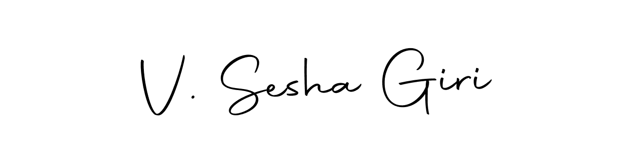 Also we have V. Sesha Giri name is the best signature style. Create professional handwritten signature collection using Autography-DOLnW autograph style. V. Sesha Giri signature style 10 images and pictures png