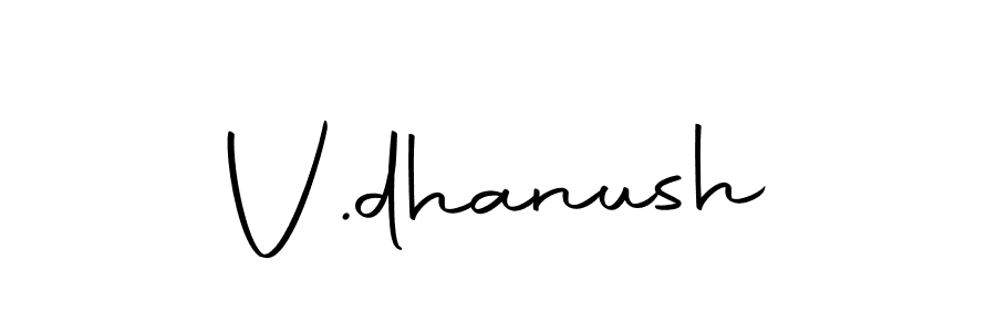 Make a beautiful signature design for name V.dhanush. With this signature (Autography-DOLnW) style, you can create a handwritten signature for free. V.dhanush signature style 10 images and pictures png