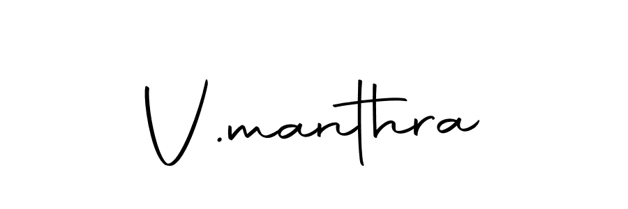 Make a beautiful signature design for name V.manthra. With this signature (Autography-DOLnW) style, you can create a handwritten signature for free. V.manthra signature style 10 images and pictures png